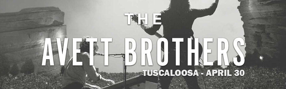 The Avett Brothers at the Tuscaloosa Amphitheater April 30